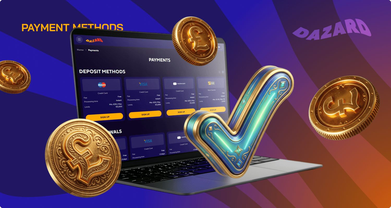 Dazard Online Casino has convenient payment methods