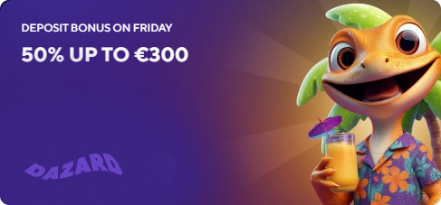 Deposit bonus on Friday at Dazard online Casino
