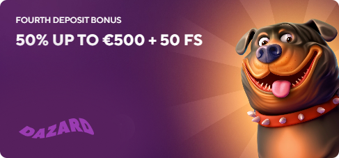 Fourth Deposit Bonus at Dazard online Casino