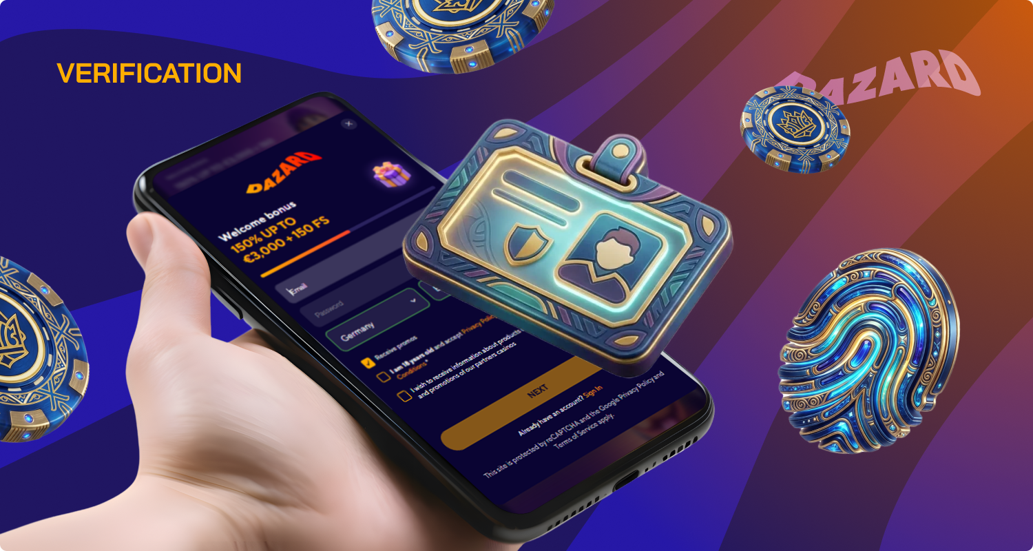 After registration, do not forget to verify your identity at the Dazard Casino