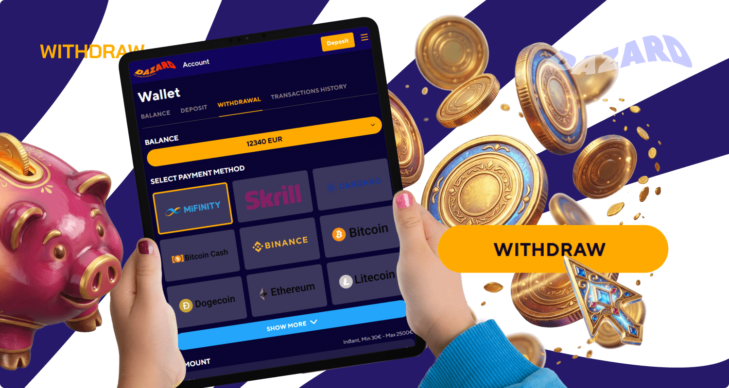 Withdraw your winnings quickly and easily at Dazard Casino